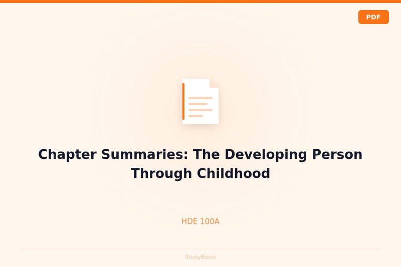 Chapter Summaries: The Developing Person Through Childhood