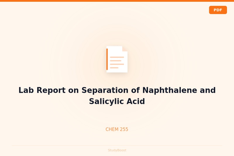Lab Report on Separation of Naphthalene and Salicylic Acid