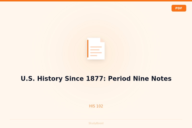 U.S. History Since 1877: Period Nine Notes