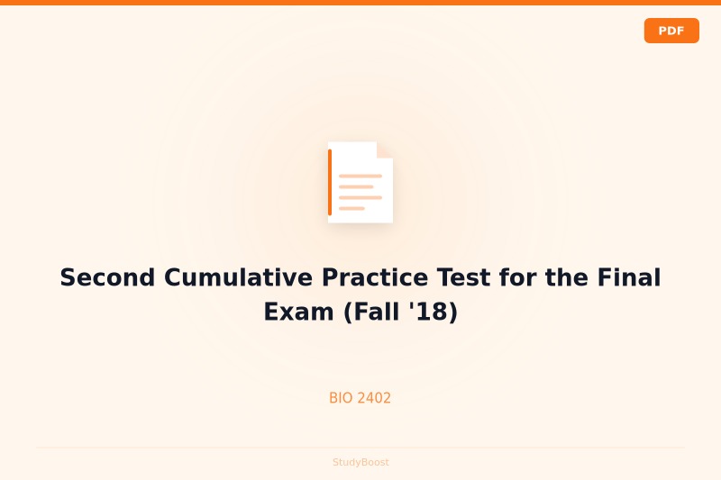 Second Cumulative Practice Test for the Final Exam (Fall '18)