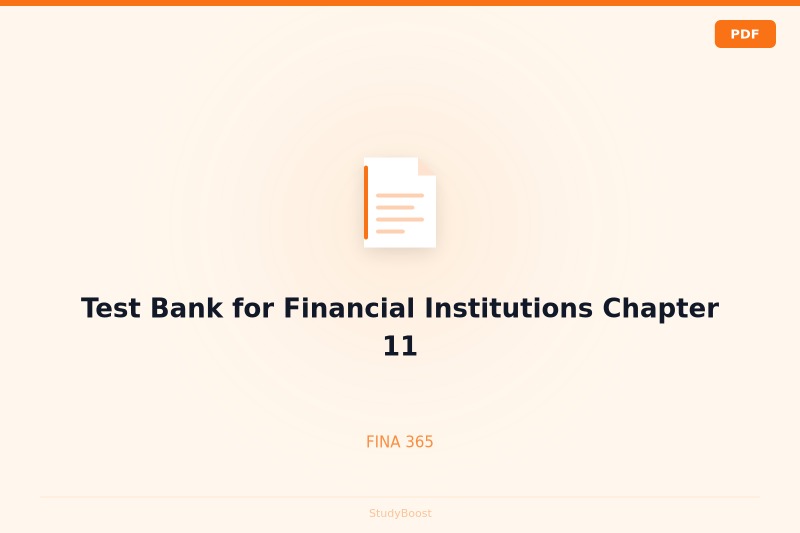 Test Bank for Financial Institutions Chapter 11