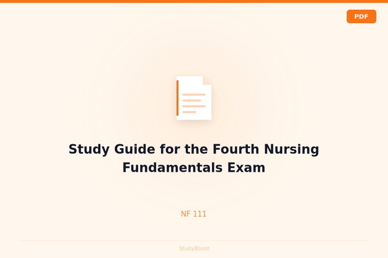 Study Guide for the Fourth Nursing Fundamentals Exam