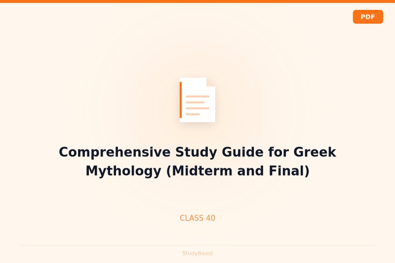 Comprehensive Study Guide for Greek Mythology (Midterm and Final)