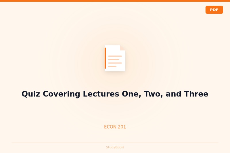 Quiz Covering Lectures One, Two, and Three