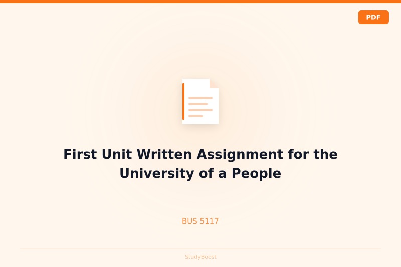 First Unit Written Assignment for the University of a People