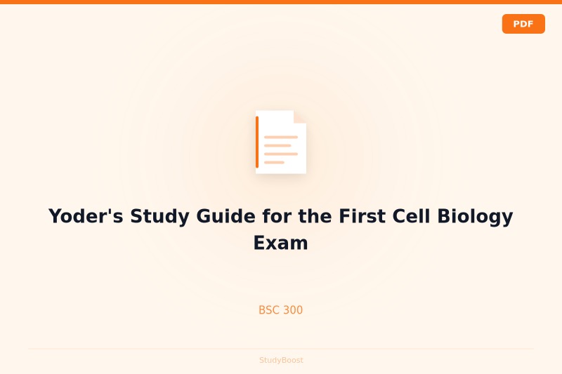 Yoder's Study Guide for the First Cell Biology Exam