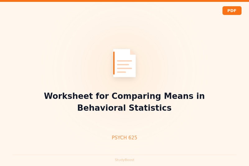 Worksheet for Comparing Means in Behavioral Statistics