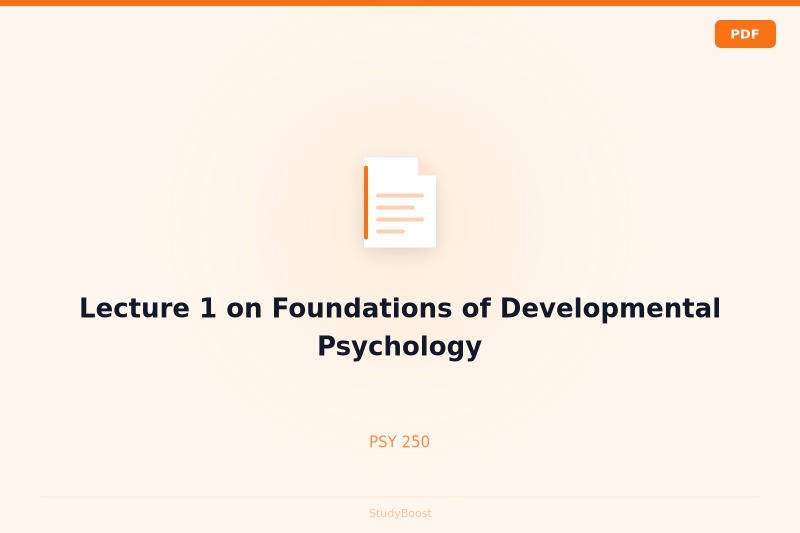Lecture 1 on Foundations of Developmental Psychology