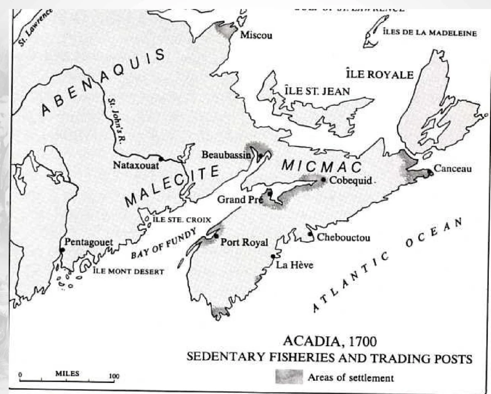 Map of Acadia in 1700, showing sedentary fisheries and trading posts, with areas of settlement indicated.