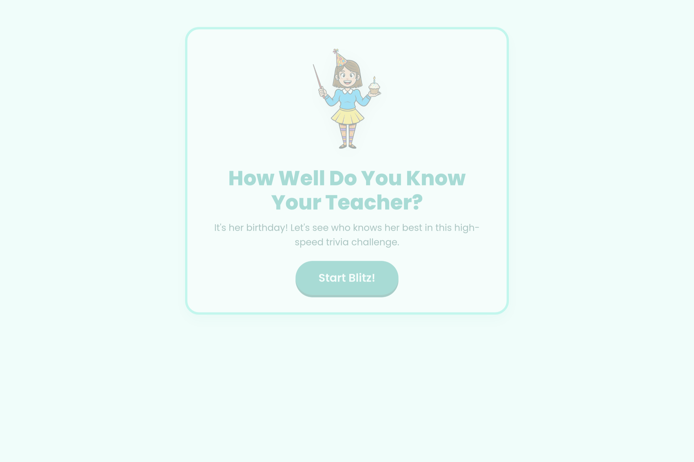 How Well Do You Know Ms. Erin (Birthday Edition) mini app