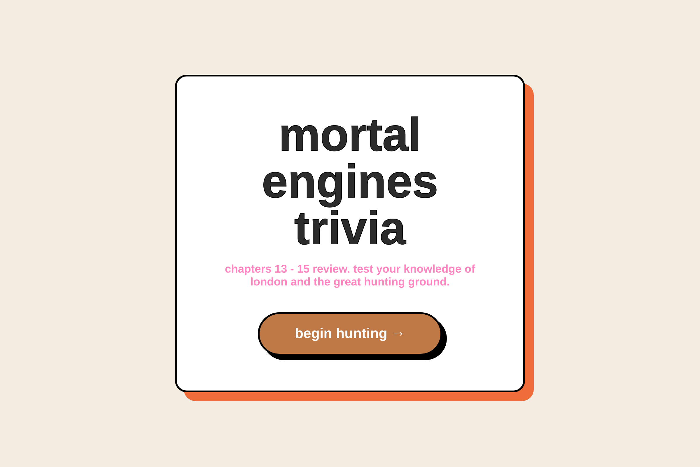 Mortal Engines ; Chapter 13 - 15 mini app