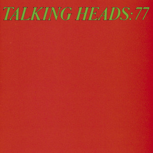 Talking Heads 77