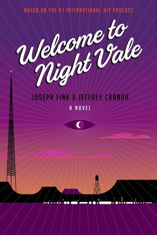 Cover of Welcome to Night Vale