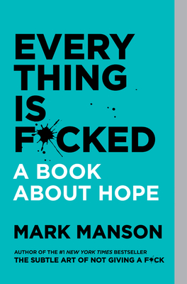 Cover of Everything Is F*cked