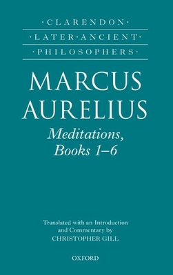 Cover of Marcus Aurelius: Meditations, Books 1-6