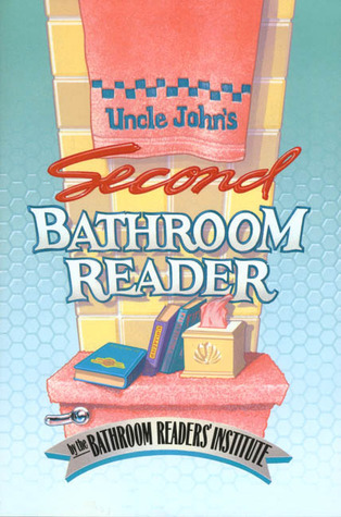 Cover of Uncle John's Second Bathroom Reader