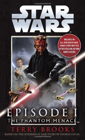 Cover of The Phantom Menace: Star Wars: Episode I