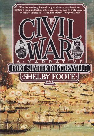 Cover of The Civil War: A Narrative