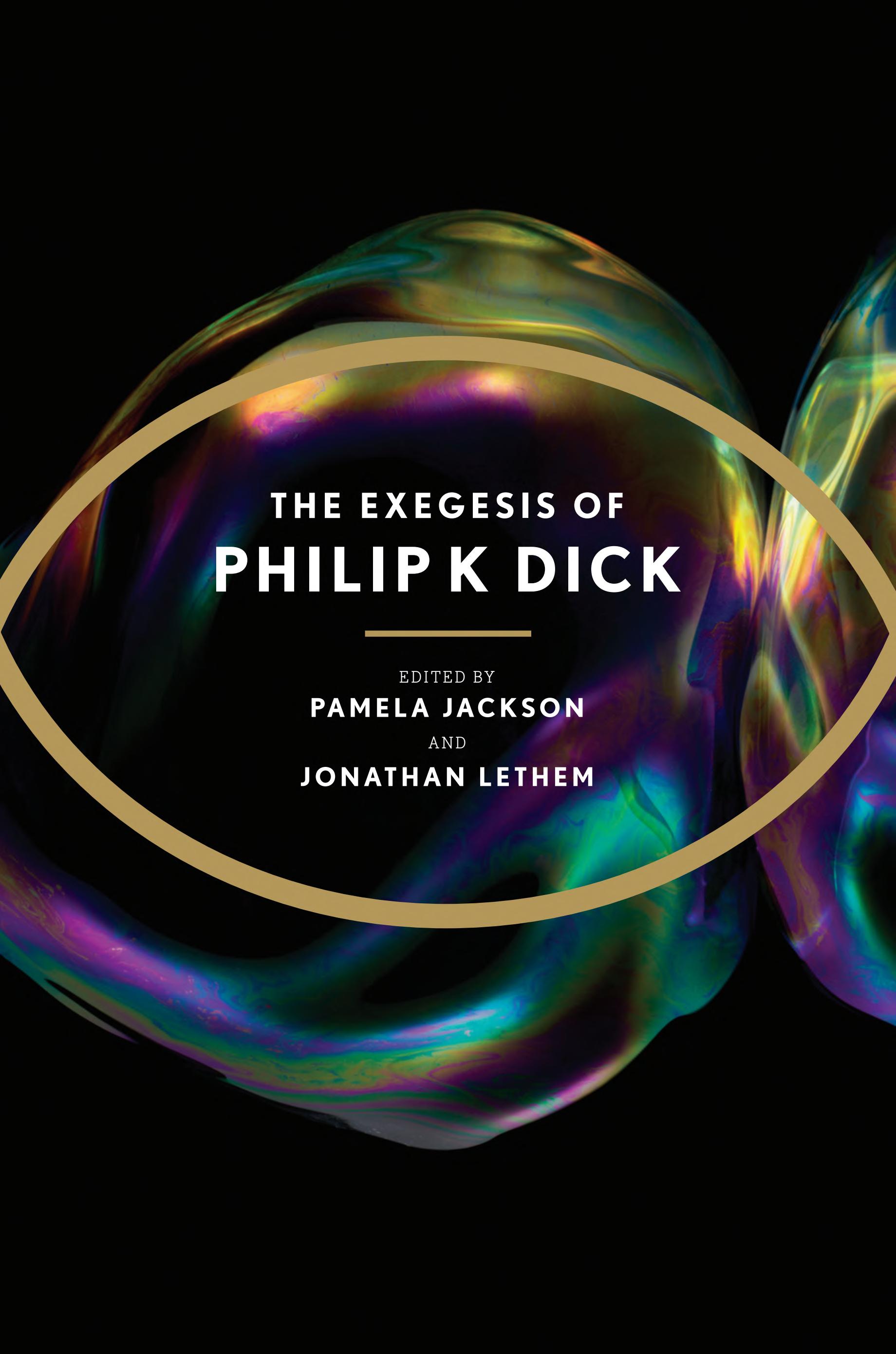 Cover of The Exegesis of Philip K Dick
