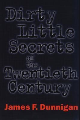 Cover of Dirty Little Secrets of the Twentieth Century