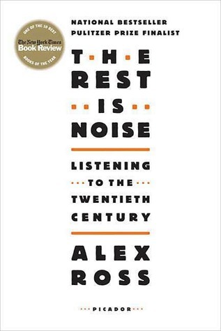 Cover of The Rest Is Noise