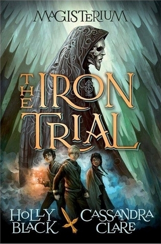 Cover of Magisterium: The Iron Trial