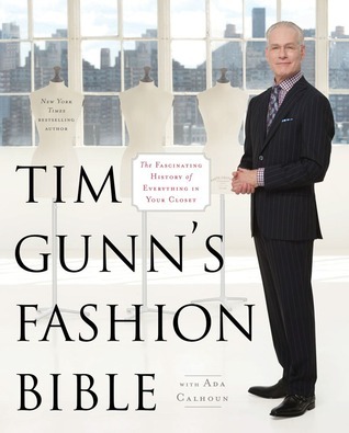 Cover of Tim Gunn's Fashion Bible