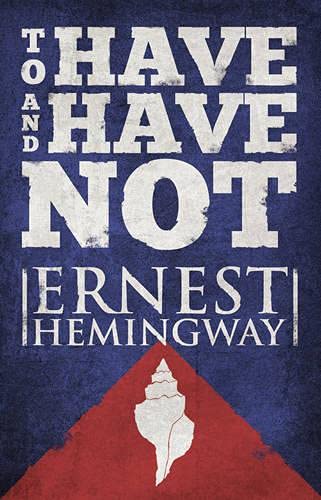 Cover of To Have and Have Not