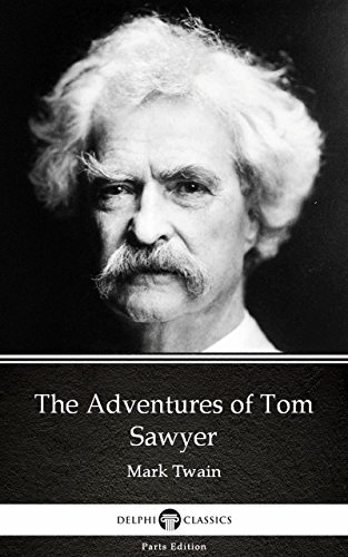 Cover of The Adventures of Tom Sawyer by Mark Twain - Delphi Classics (Illustrated)