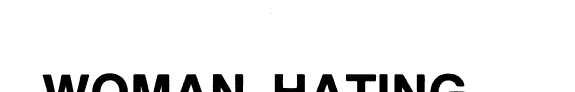 Cover of Woman Hating