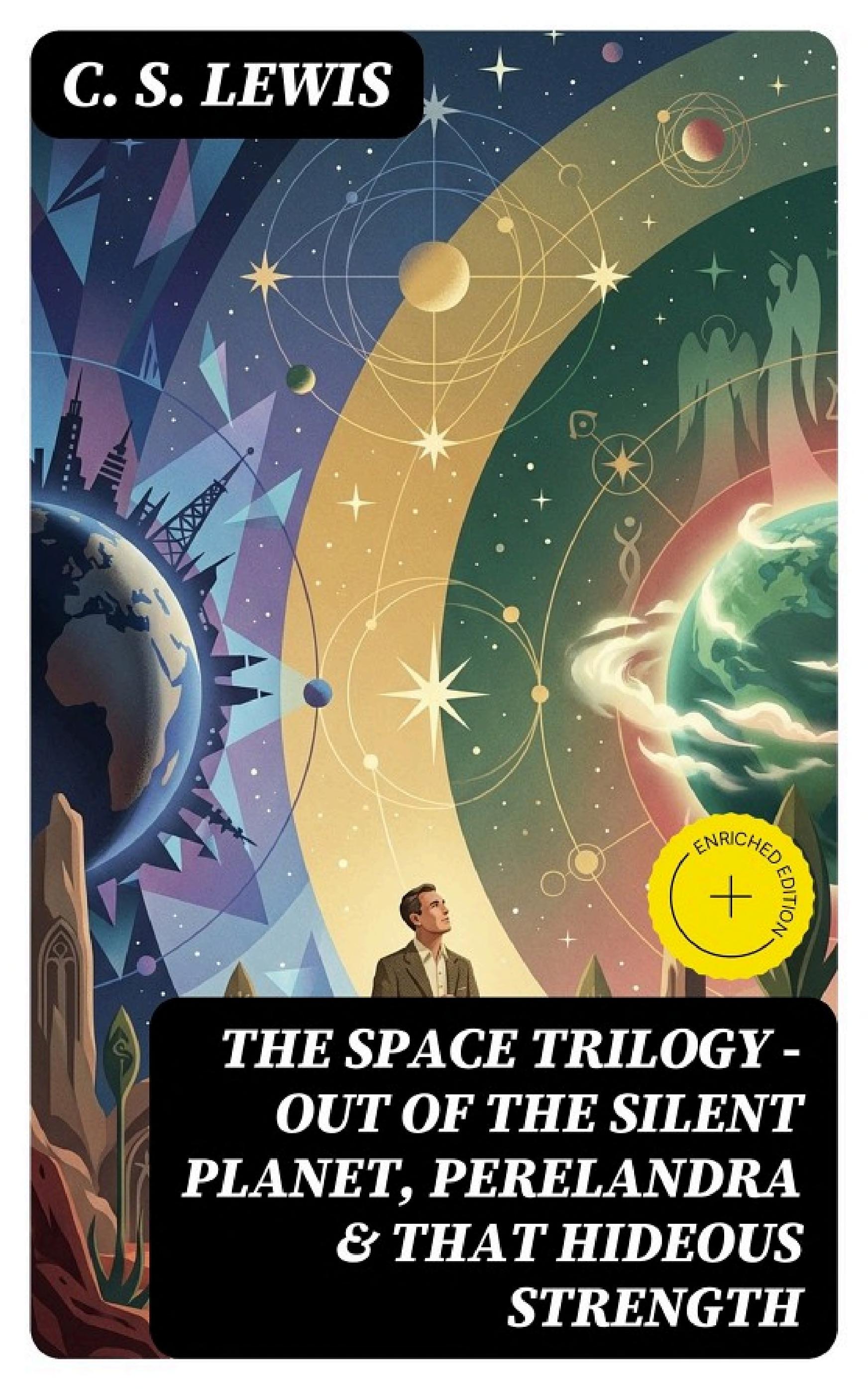 Cover of THE SPACE TRILOGY - Out of the Silent Planet, Perelandra & That Hideous Strength
