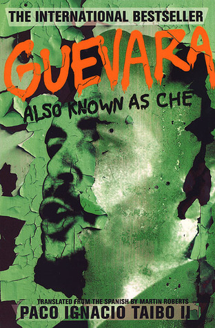 Cover of Guevara, Also Known as Che