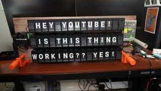 The display showing a custom message "HEY YOUTUBE! IS THIS THING WORKING?? YES!".