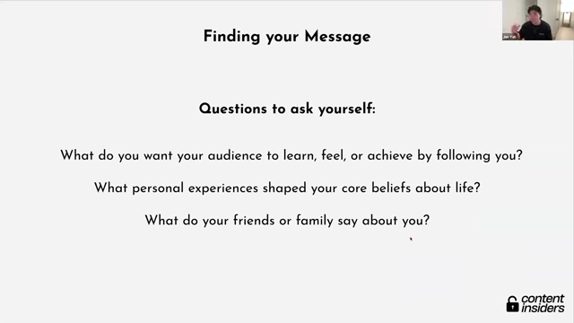 Key questions to ask yourself to define your personal message or ethos