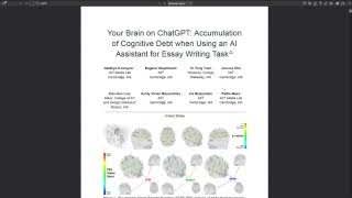 The study "Your Brain on ChatGPT: Accumulation of Cognitive Debt when Using an AI Assistant for Essay Writing Task"