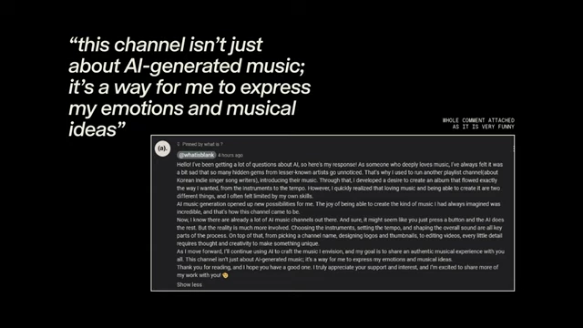 A YouTube comment from an artist explaining their use of AI for music and emotional expression.