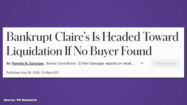 破产报道：如果找不到买家，Claire's将走向清算