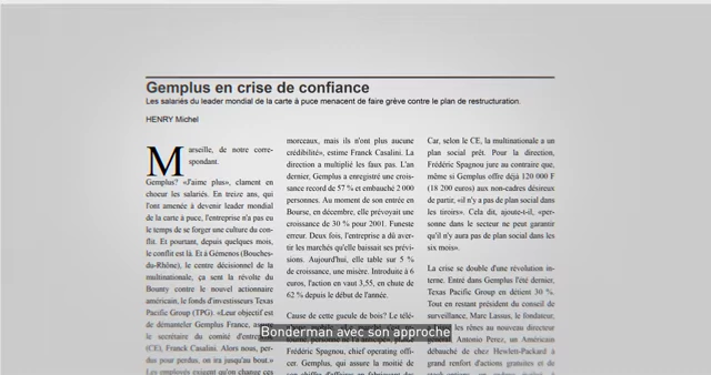 A French news article with the headline "Gemplus in crisis of confidence," detailing employee dissatisfaction and the role of David Bonderman in the situation.).