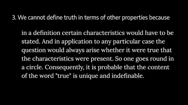 Frege's argument that truth cannot be defined in terms of other properties due to circularity