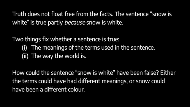 The 'Because' problem argues that truth does not float free from facts; a sentence is true partly because of how the world is