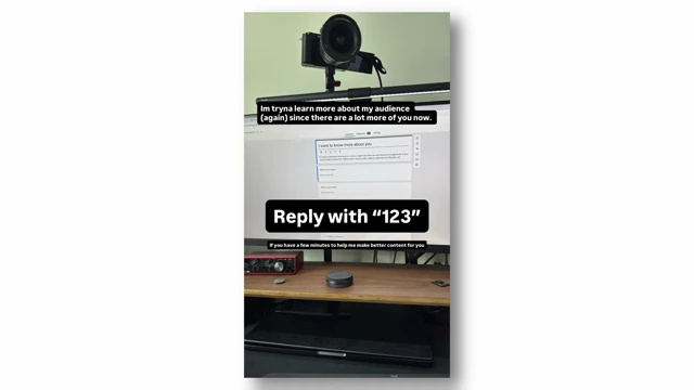 An Instagram story prompting users to reply "123" for a form to understand the audience better.