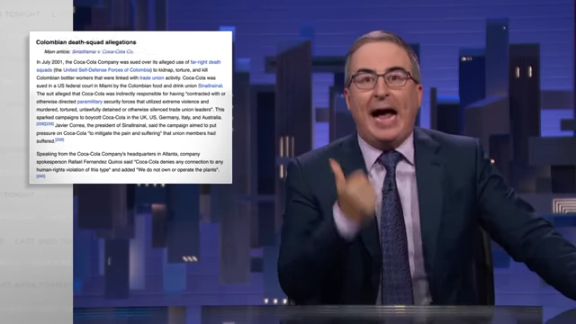 The Wikipedia page for Coca-Cola, showing a section titled "Colombian death-squad allegations," used by John Oliver to illustrate the company's negative history.