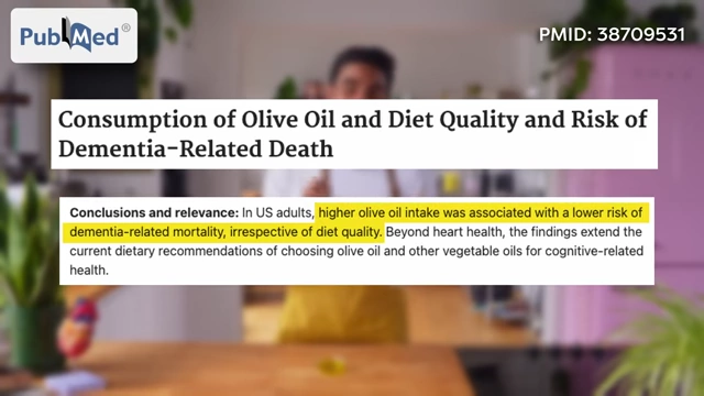 A PubMed study concludes that higher olive oil intake is associated with a lower risk of dementia-related mortality.