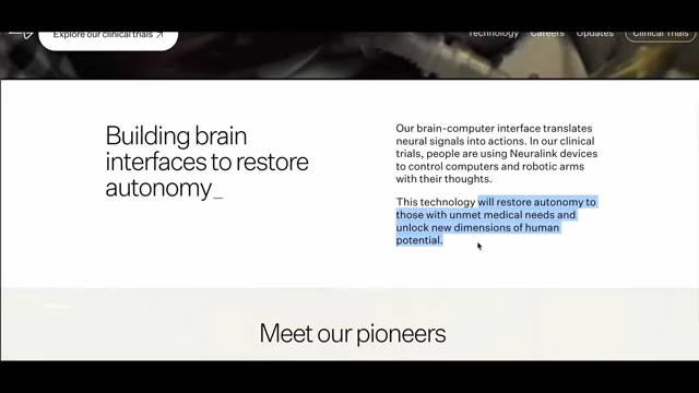 Neuralink's mission statement: 'Building brain interfaces to restore autonomy'