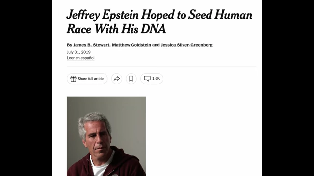 A New York Times article headline, 'Jeffrey Epstein Hoped to Seed Human Race With His DNA'