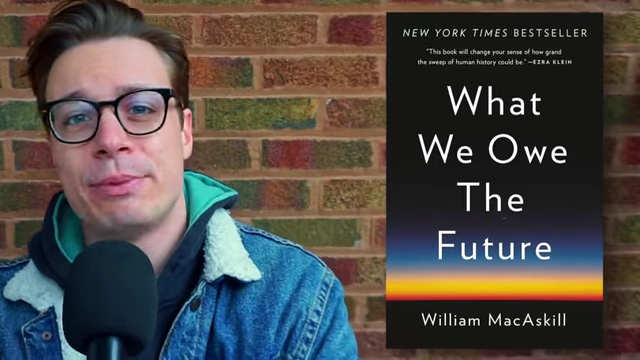 The cover of William MacAskill's book, 'What We Owe The Future'