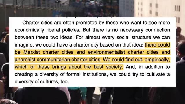 A quote from MacAskill on the possibility of diverse charter cities (Marxist, environmentalist, anarchist)