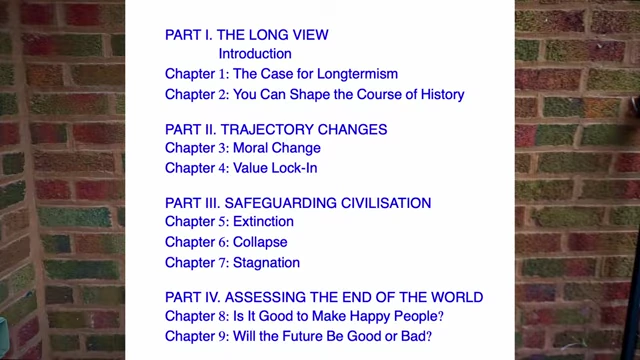 The table of contents from 'What We Owe The Future,' showing its structure and focus areas