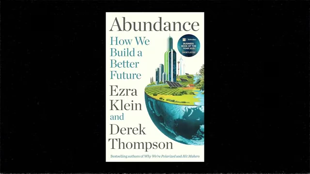 The cover of the book 'Abundance: How We Build a Better Future'