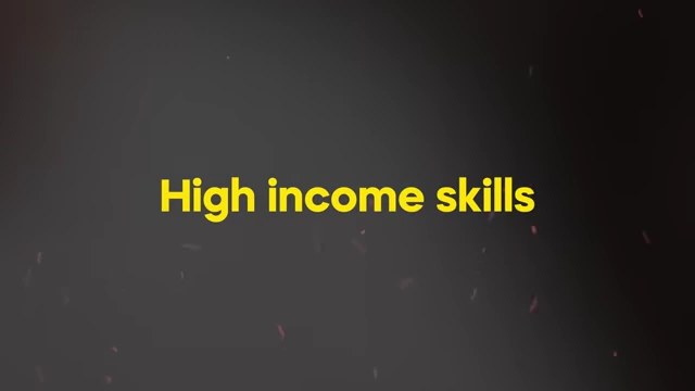 Text overlay: High income skills